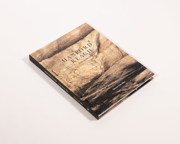 Hanford Reach: In the Atomic Field – Daylight Books